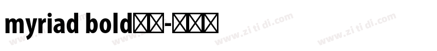myriad bold字体字体转换